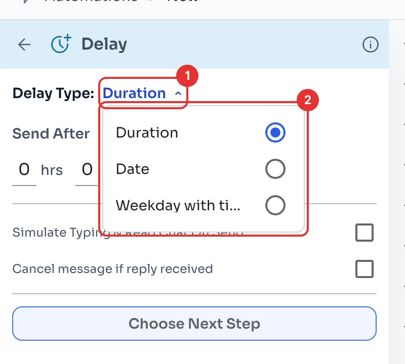 Delay type list: Duration, Date and Weekday with time
