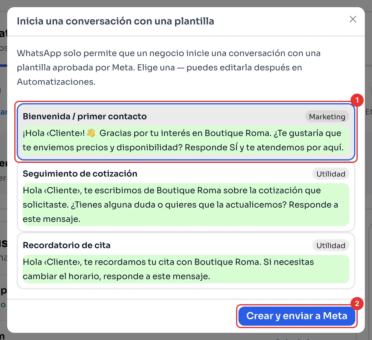 Ventana Inicia una conversación con una plantilla, con tres plantillas listas y el botón Crear y enviar a Meta