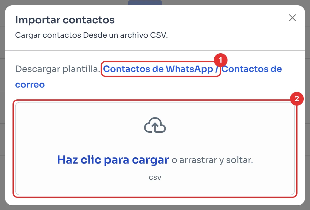 Ventana Importar contactos con la plantilla Contactos de WhatsApp y el área para cargar el archivo