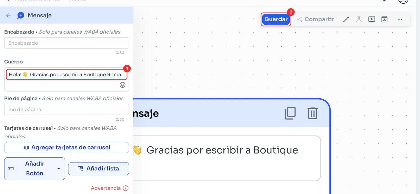Editor del mensaje conectado al disparador con Cuerpo y Guardar