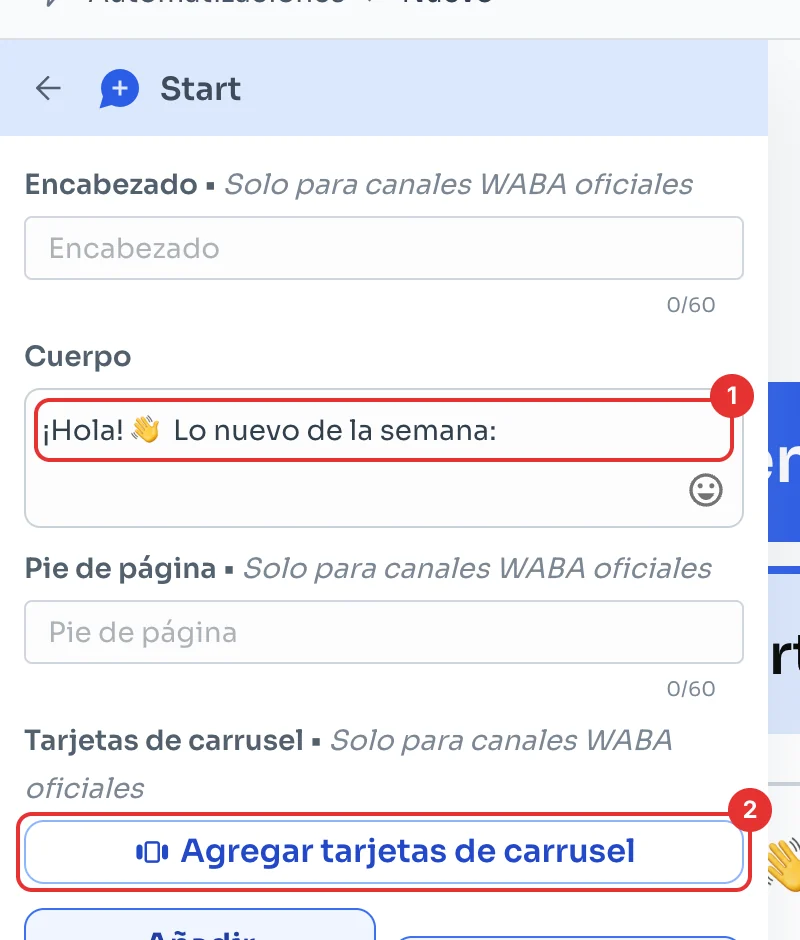 Editor del mensaje con Cuerpo y Agregar tarjetas de carrusel