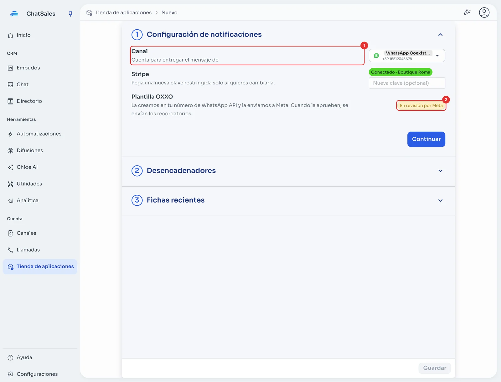 Configuración de notificaciones con el canal y el estado de la plantilla OXXO