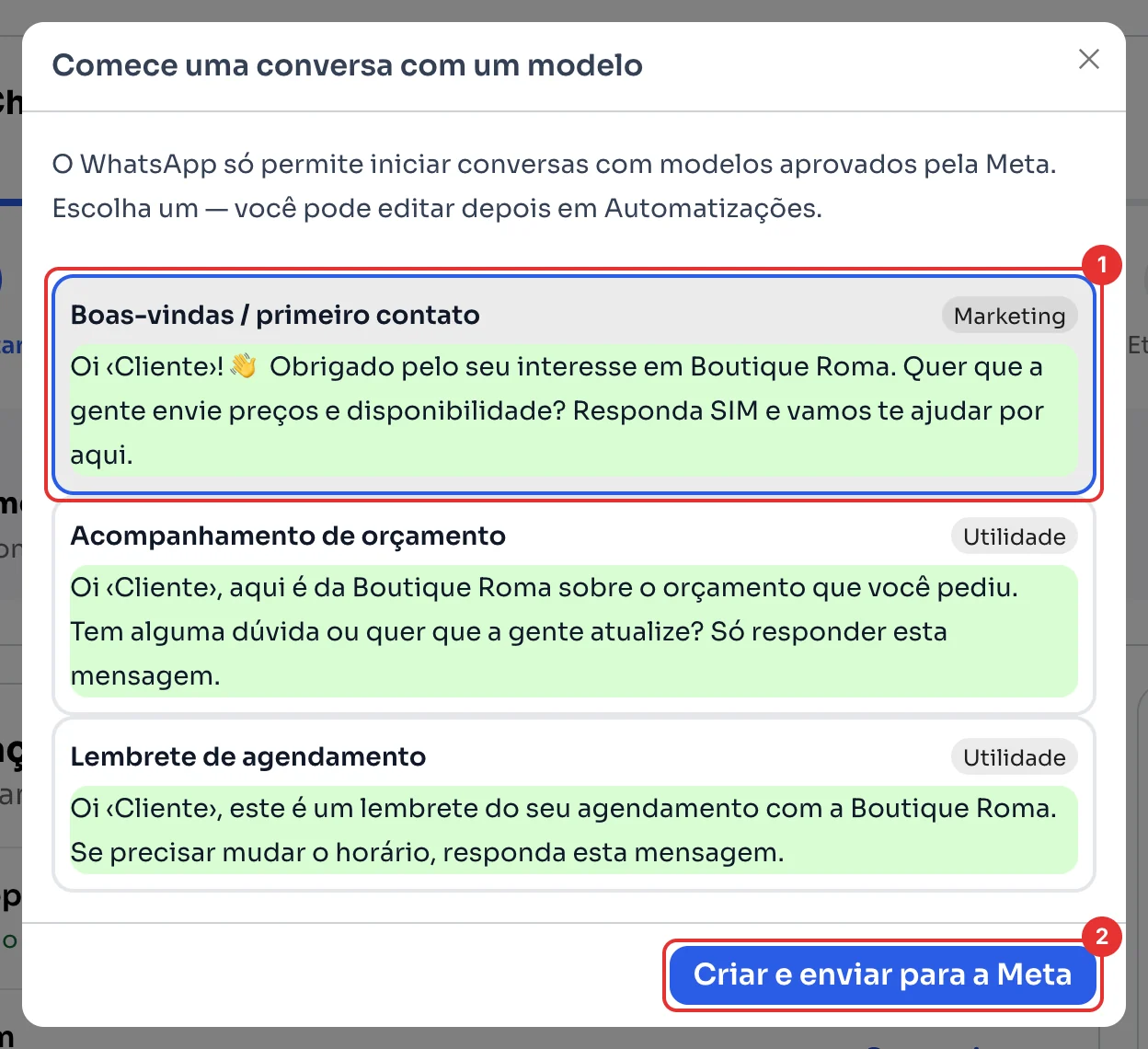 Janela Comece uma conversa com um modelo, com três modelos prontos e o botão Criar e enviar para a Meta