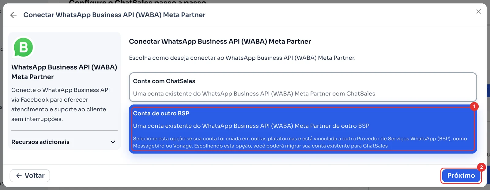 Opções Conta com ChatSales e Conta de outro BSP