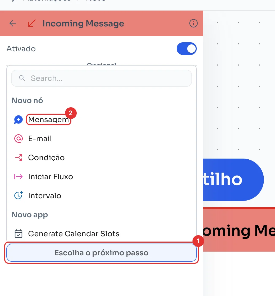 Painel do gatilho com Escolha o próximo passo e a opção Mensagem