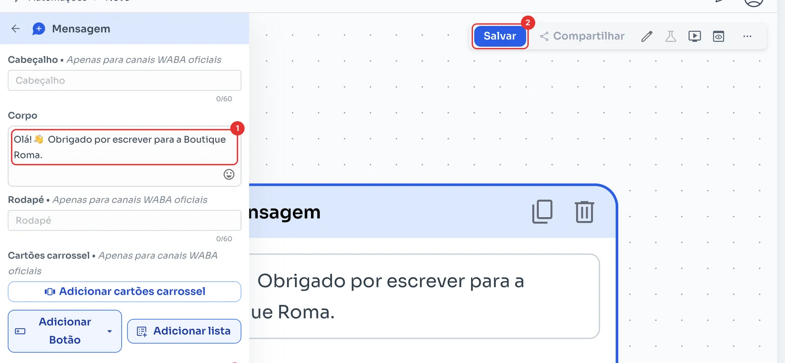 Editor da mensagem ligada ao gatilho com Corpo e Salvar