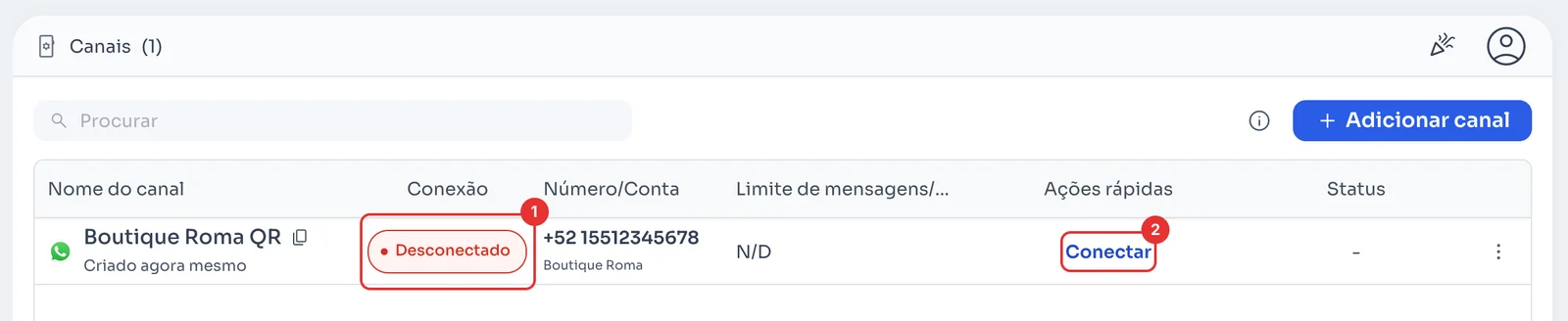 Canal marcado Desconectado com o botão Conectar