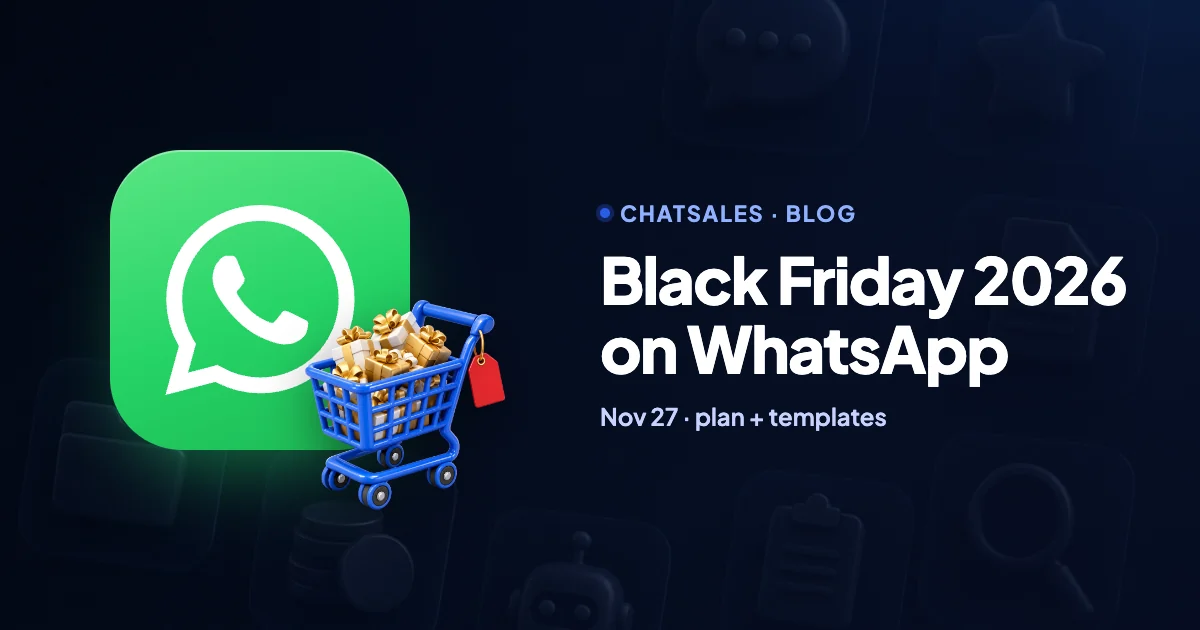 Black Friday 2026 on WhatsApp: a 5-week plan, costs and ready-made templates