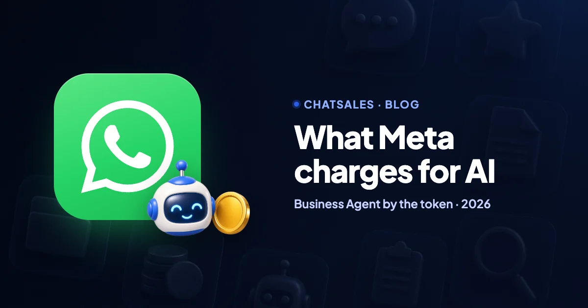 Meta now charges for AI on WhatsApp: Business Agent by the token, and what you pay with another assistant