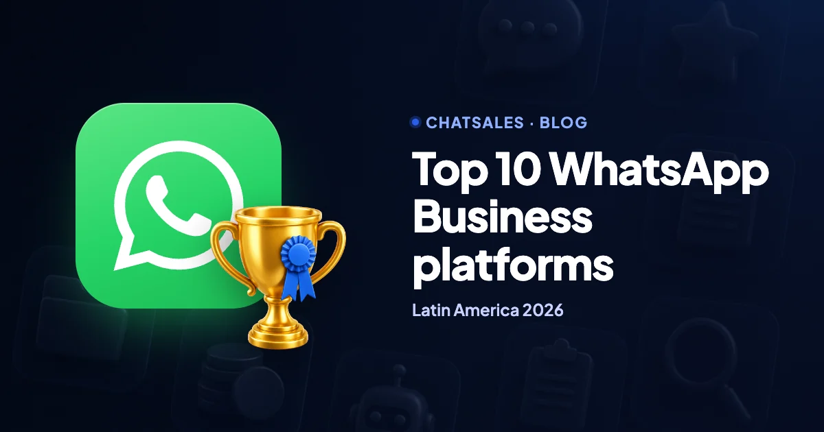 Top 10 WhatsApp Business API platforms in Latin America (2026)