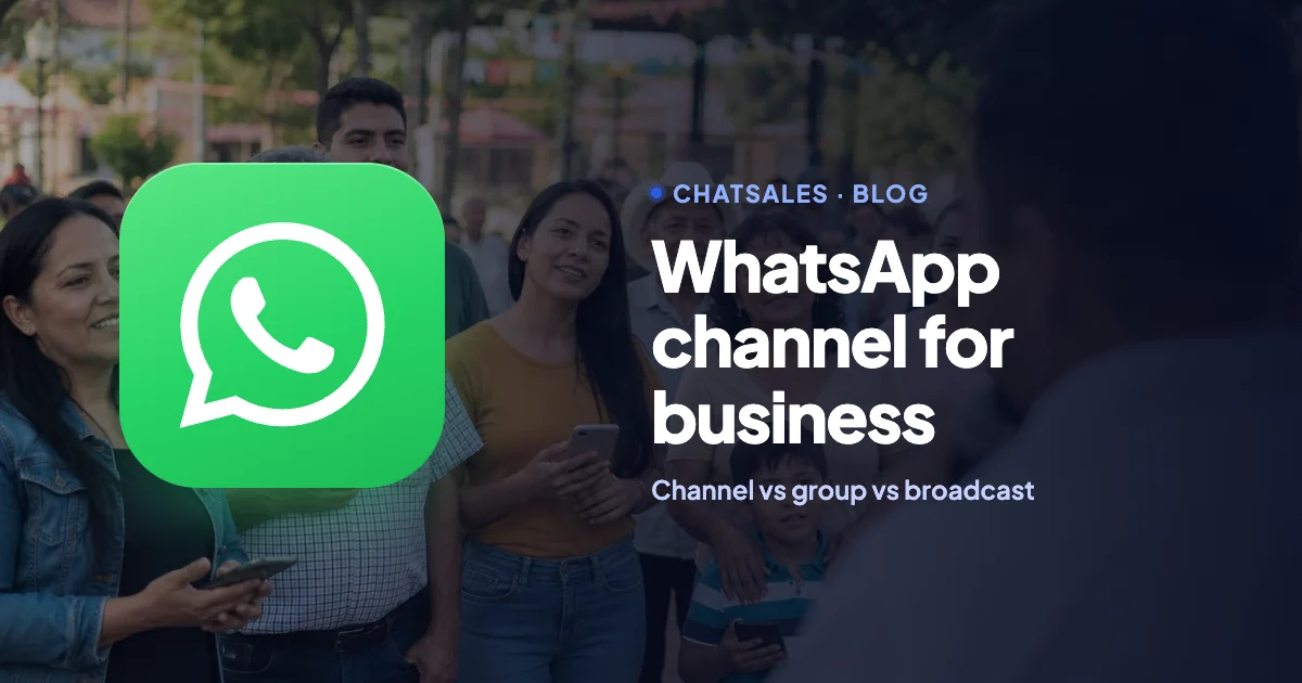 WhatsApp channel for business: what it is, what it looks like, how it differs from a group and when to use it