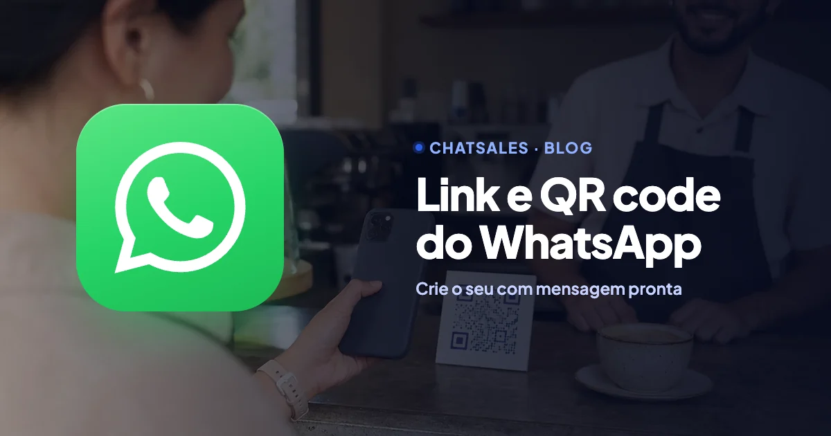 Link curto e QR code do WhatsApp Business: como criar, com mensagem pronta e gerador